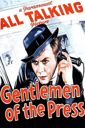 Постер: Gentlemen of the Press