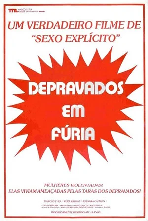 Постер: Depravados em Fúria
