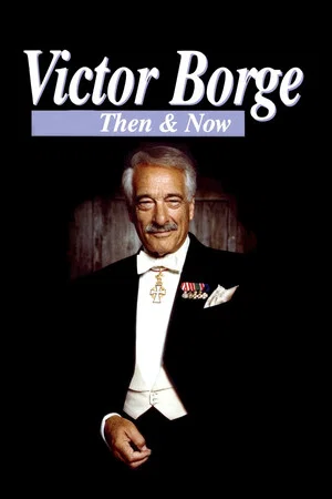 Постер: Victor Borge: Then & Now