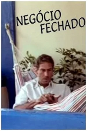Постер: Negócio Fechado