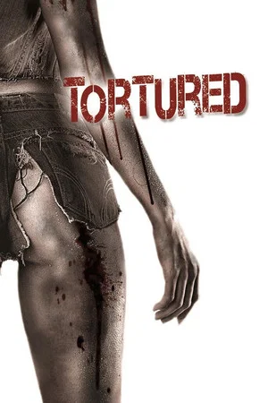 Постер: Tortured