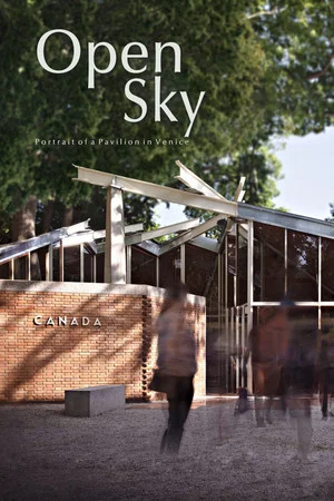 Постер: Open Sky: Portrait of a Pavilion in Venice