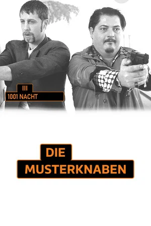 Постер: Die Musterknaben 3 - 1000 und eine Nacht