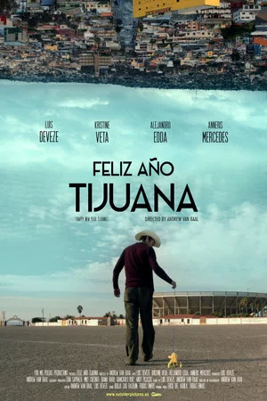 Постер: Happy New Year Tijuana