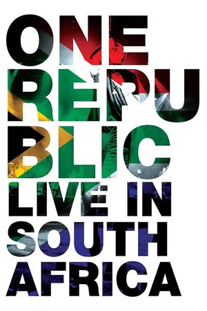 Постер: OneRepublic - Live in South Africa
