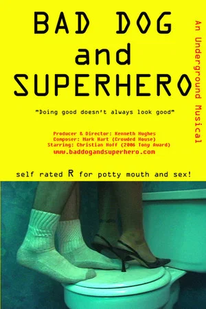 Постер: Bad Dog and Superhero