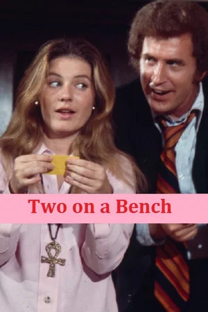Постер: Two on a Bench