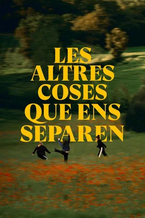 Постер: The Things That Keep Us Apart