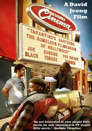 Постер: Tarantino's Basterds: The Homeless Filmmakers of Hollywood