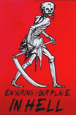 Постер: Ensuring Your Place in Hell