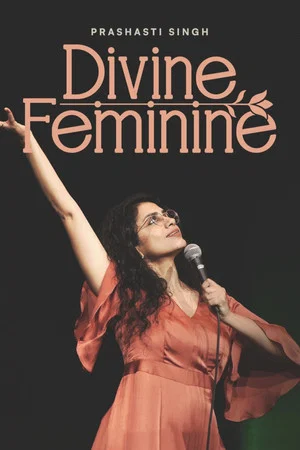 Постер: Prashasti Singh: Divine Feminine