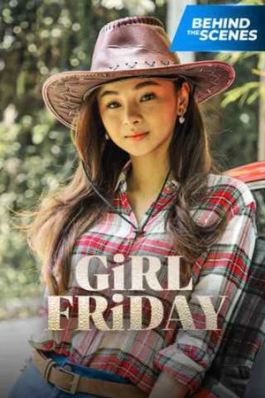 Постер: Girl Friday Behind The Scenes