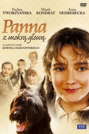 Постер: Panna z mokrą głową