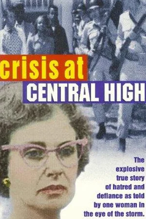 Постер: Crisis at Central High