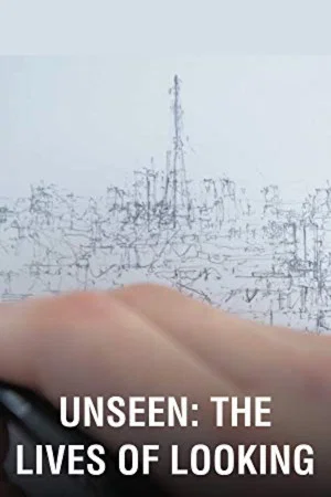 Постер: Unseen: The Lives of Looking
