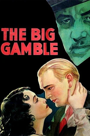 Постер: The Big Gamble