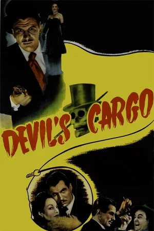 Постер: Devil's Cargo