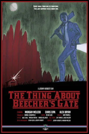 Постер: The Thing About Beecher's Gate