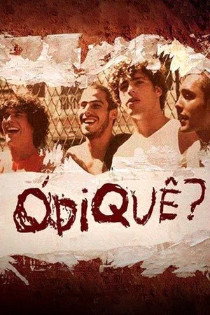 Постер: Ódiquê?