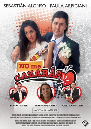 Постер: No Me Cazaras