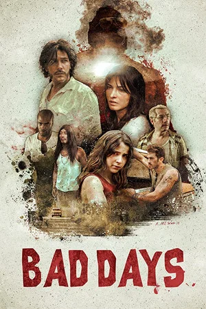 Постер: Bad Days