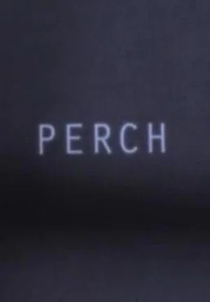 Постер: Perch