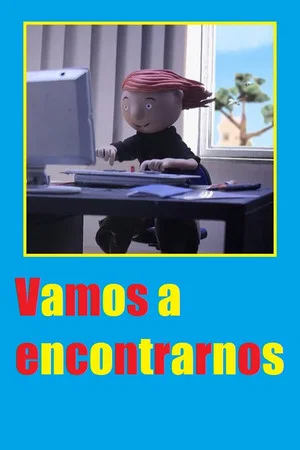 Постер: Vamos a encontrarnos
