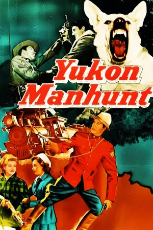 Постер: Yukon Manhunt