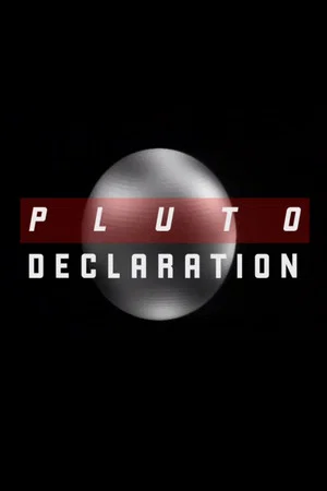 Постер: Pluto Declaration