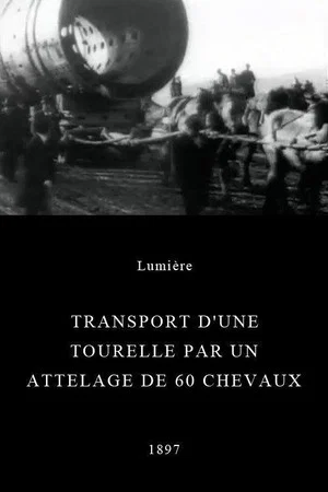 Постер: Transport of a Turret by a Team of 60 Horses