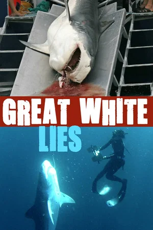 Постер: Great White Lies