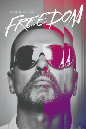Постер: George Michael: Freedom