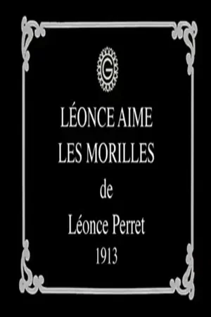 Постер: Léonce aime les morilles