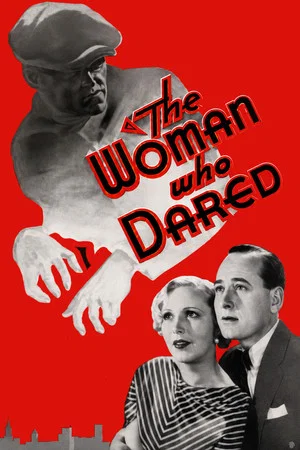 Постер: The Woman Who Dared