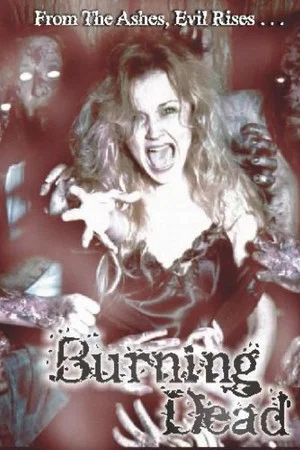 Постер: Burning Dead