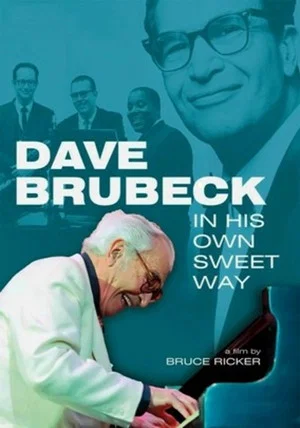 Постер: Dave Brubeck: In His Own Sweet Way