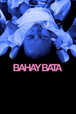 Постер: Bahay Bata