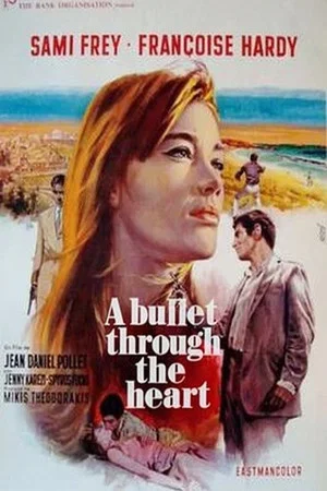 Постер: A Bullet Through the Heart