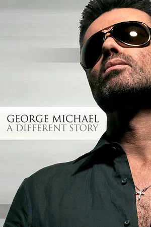 Постер: George Michael: A Different Story
