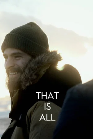 Постер: That Is All