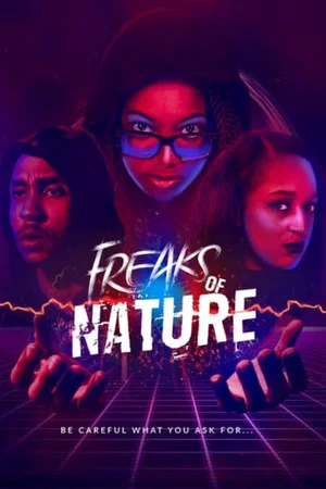 Постер: Freaks of Nature