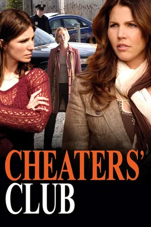 Постер: Cheaters' Club