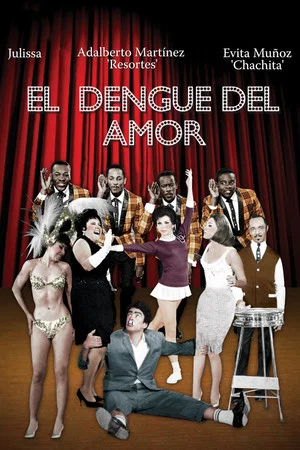 Постер: El dengue del amor