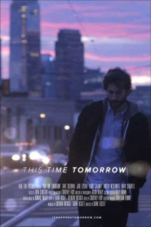 Постер: This Time Tomorrow