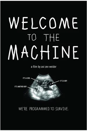 Постер: Welcome to the Machine