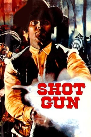 Постер: Shotgun