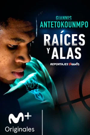 Постер: Giannis Antetokounmpo: Raíces y alas