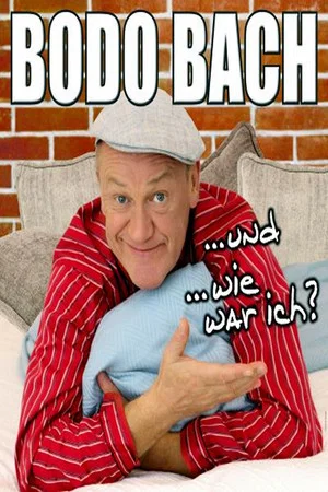Постер: Bodo Bach live - und wie war ich