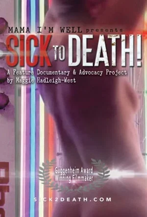 Постер: Sick to Death