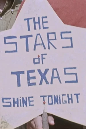 Постер: The Stars of Texas Shine Tonight